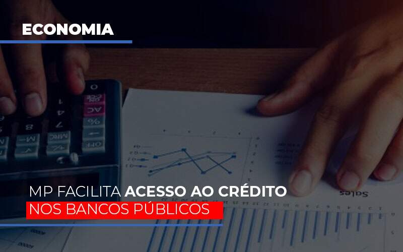 Mp Facilita Acesso Ao Criterio Nos Bancos Publicos